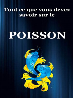 cover image of Tout ce que vous devez savoir sur le Poisson